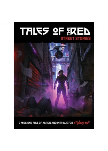 Tales of the Red: Street Stories (Cyberpunk Red)